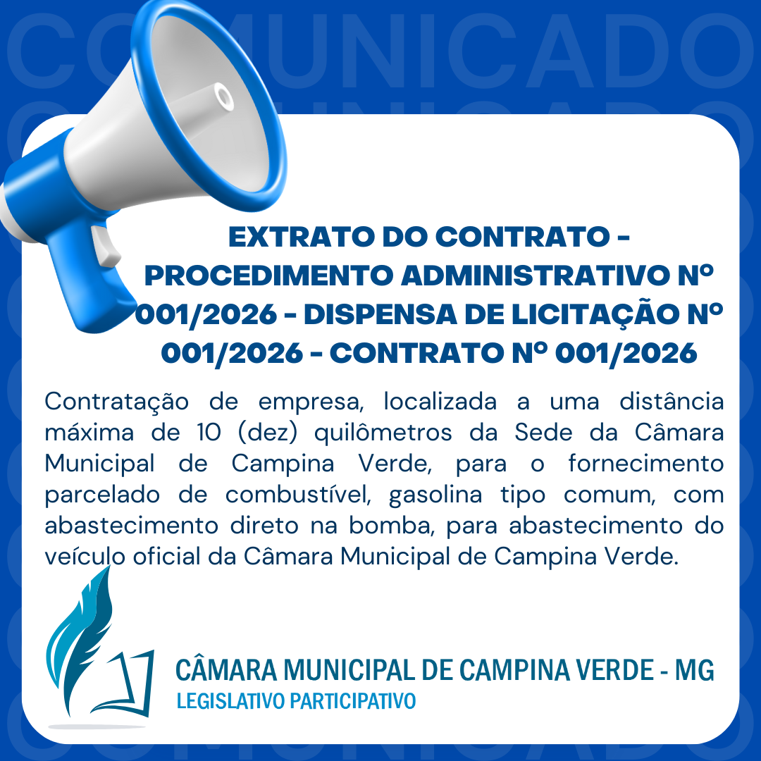 EXTRATO DO CONTRATO - PROCEDIMENTO ADMINISTRATIVO Nº 001/2026 - DISPENSA DE LICITAÇÃO Nº 001/2026 - CONTRATO Nº 001/2026