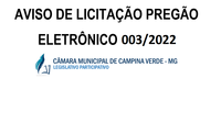 AVISO DE LICITAÇÃO PREGÃO ELETRÔNICO 003/2022.