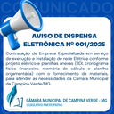 Aviso Dispensa Eletrônica Nº 001/2025