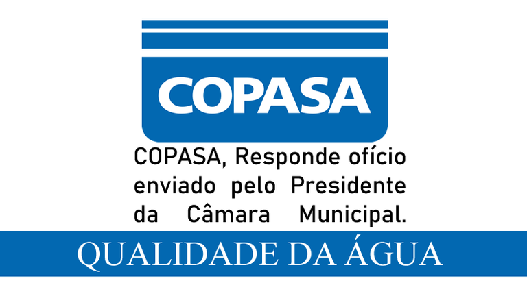 COPASA, Responde ofício enviado pelo Presidente da Câmara