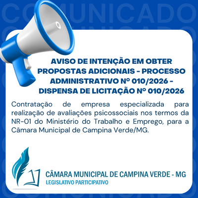AVISO DE INTENÇÃO EM OBTER PROPOSTAS ADICIONAIS - PROCESSO ADMINISTRATIVO Nº 010/2026 - DISPENSA DE LICITAÇÃO Nº 010/2026