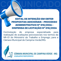 EDITAL DE INTENÇÃO EM OBTER PROPOSTAS ADICIONAIS - PROCESSO ADMINISTRATIVO Nº 010/2026 - DISPENSA DE LICITAÇÃO Nº 010/2026