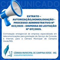 EXTRATO – AUTORIZAÇÃO/HOMOLOGAÇÃO - PROCESSO ADMINISTRATIVO Nº. 023/2025 - DISPENSA DE LICITAÇÃO Nº. 017/2025