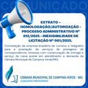 EXTRATO – HOMOLOGAÇÃO/AUTORIZAÇÃO - PROCESSO ADMINISTRATIVO Nº. 012/2025 - INEXIGIBILIDADE DE LICITAÇÃO Nº. 001/2025