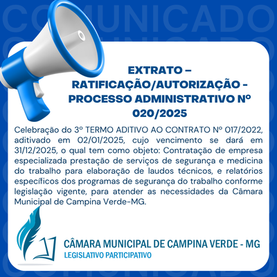 EXTRATO – RATIFICAÇÃO/AUTORIZAÇÃO - PROCESSO ADMINISTRATIVO Nº. 020/2025