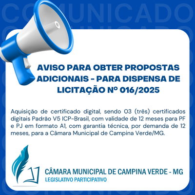 EXTRATO - AVISO PARA OBTER PROPOSTAS ADICIONAIS -  PARA DISPENSA DE LICITAÇÃO nº 016/2025