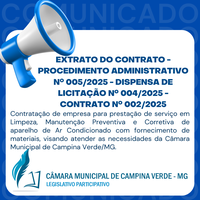 EXTRATO DO CONTRATO - PROCEDIMENTO ADMINISTRATIVO Nº. 005/2025 - DISPENSA DE LICITAÇÃO Nº. 004/2025 - CONTRATO Nº. 002/2025