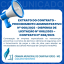 EXTRATO DO CONTRATO - PROCEDIMENTO ADMINISTRATIVO Nº. 008/2025 - DISPENSA DE LICITAÇÃO Nº. 008/2025 – CONTRATO Nº 008/2025.