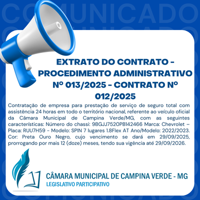EXTRATO DO CONTRATO - PROCEDIMENTO ADMINISTRATIVO Nº. 013/2025 - CONTRATO Nº. 012/2025