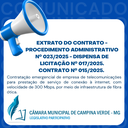 EXTRATO DO CONTRATO - PROCEDIMENTO ADMINISTRATIVO Nº 023/2025 - DISPENSA DE LICITAÇÃO Nº 017/2025